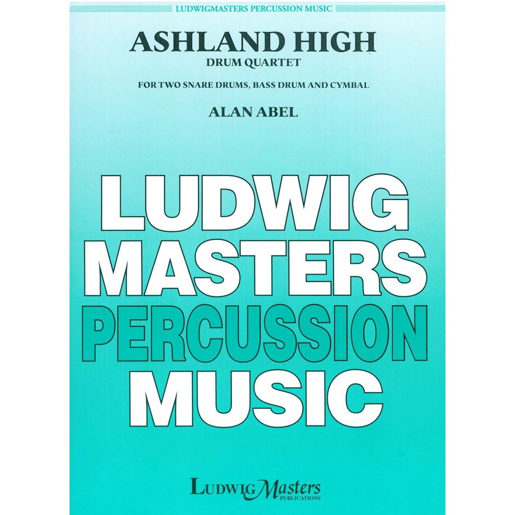 [10603224] Ludwig Masters Music Ashland High by Alan Abel