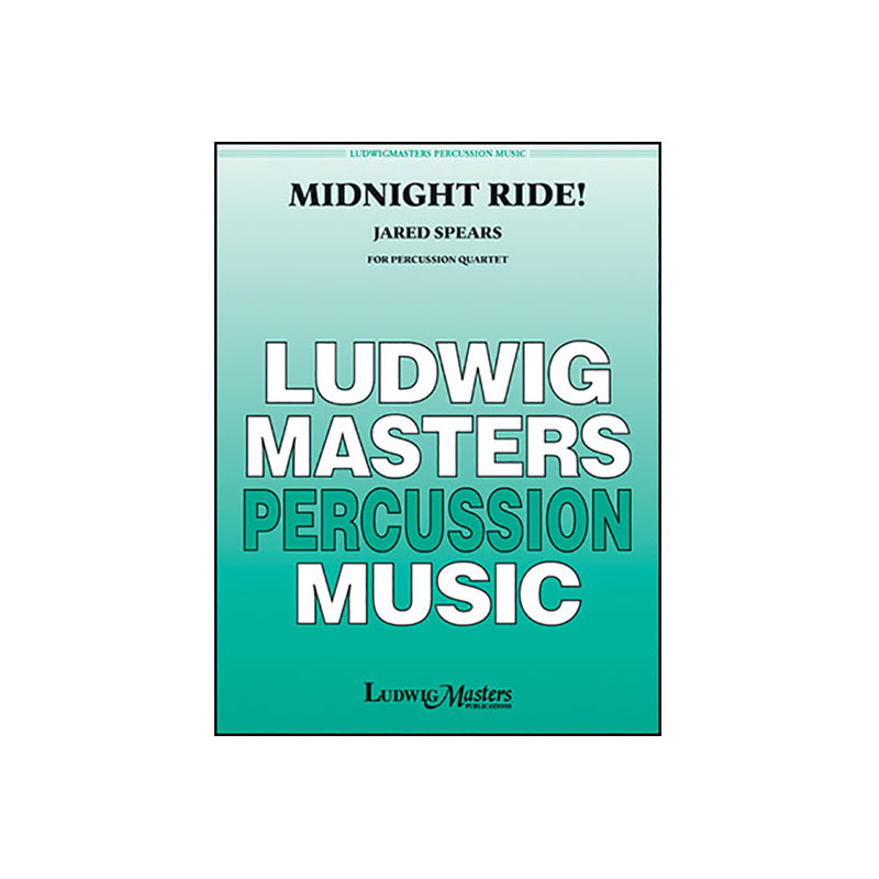 [10677965] Ludwig Masters Music Midnight Ride! by Jared Spears