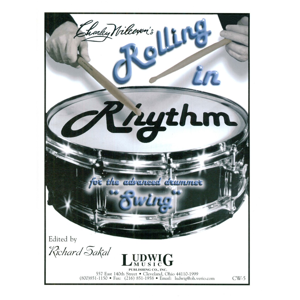 [10300205] Ludwig Masters Music Rolling in Rhythm by Charley Wilcoxon (Method Book)