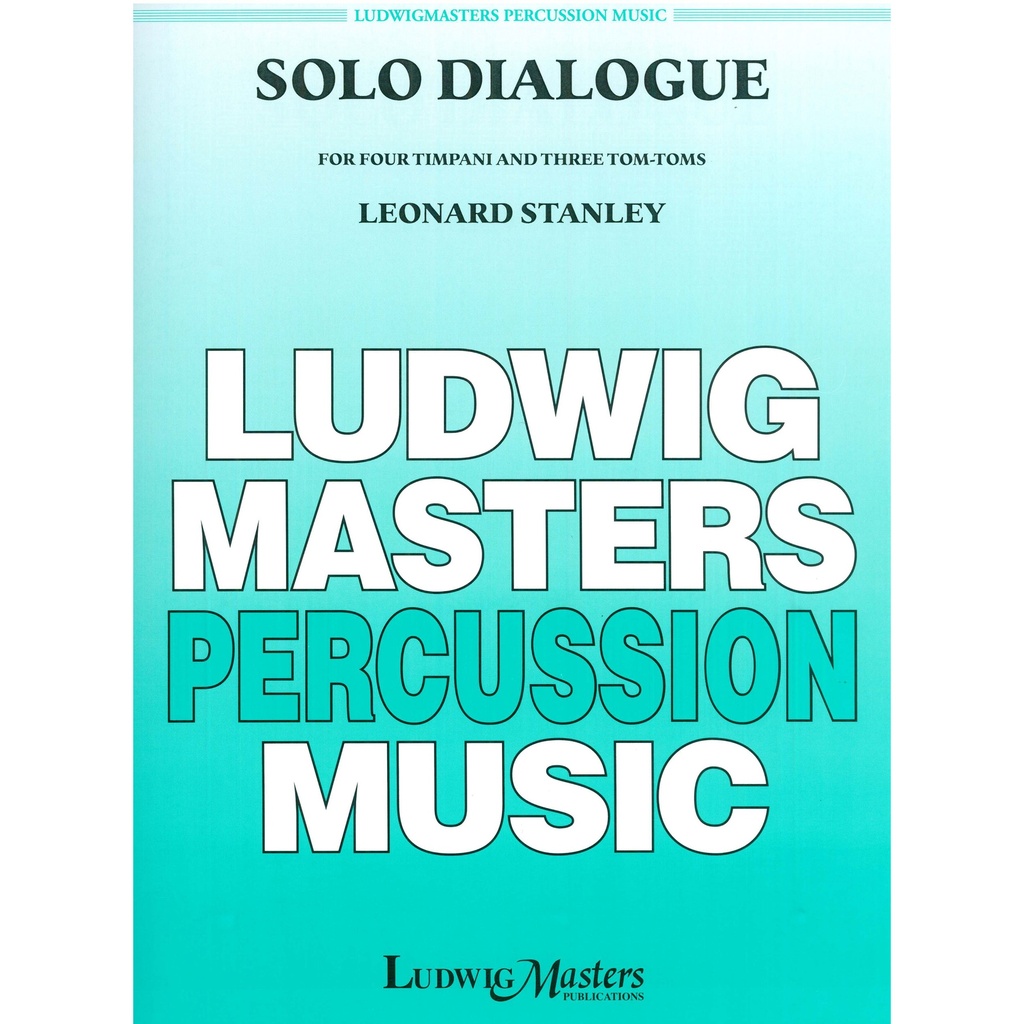 [10650385] Ludwig Masters Music Solo Dialogue by Stanley Leonard