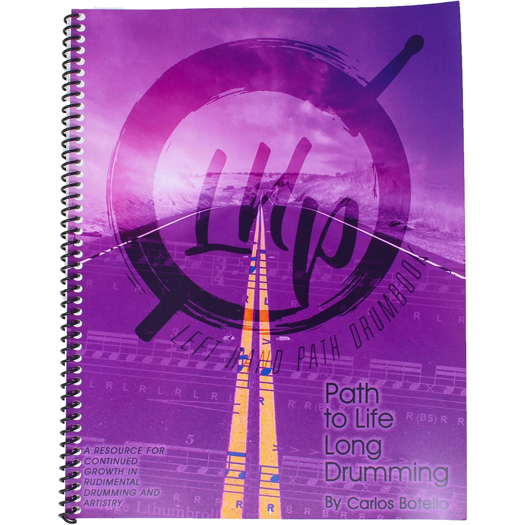[BKPTLD] Salyers Percussion Path to Lifelong Drumming by Carlos Botello