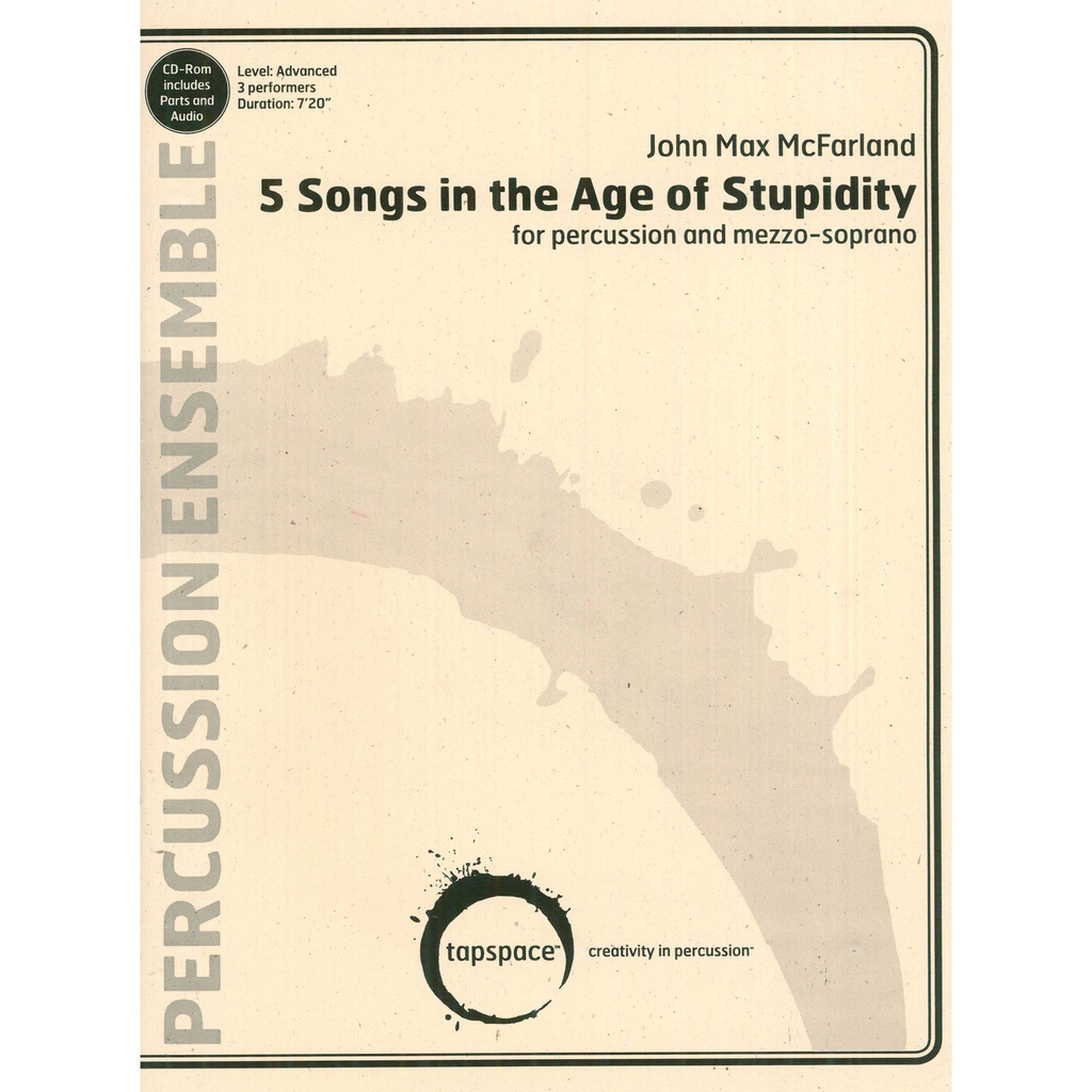[TSPCE14-006] Tapspace 5 Songs in the Age of Stupidity by John Max McFarland
