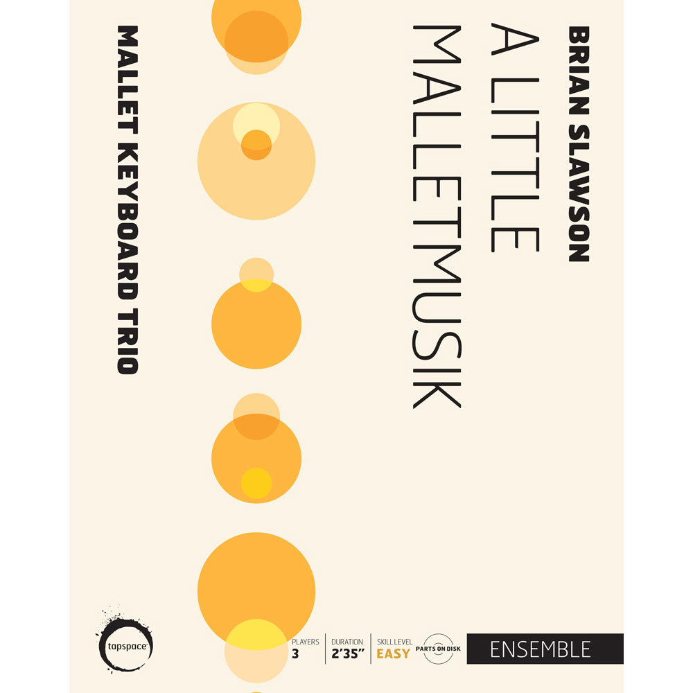 [TSPCE17-005] Tapspace A Little Malletmusik by Brian Slawson