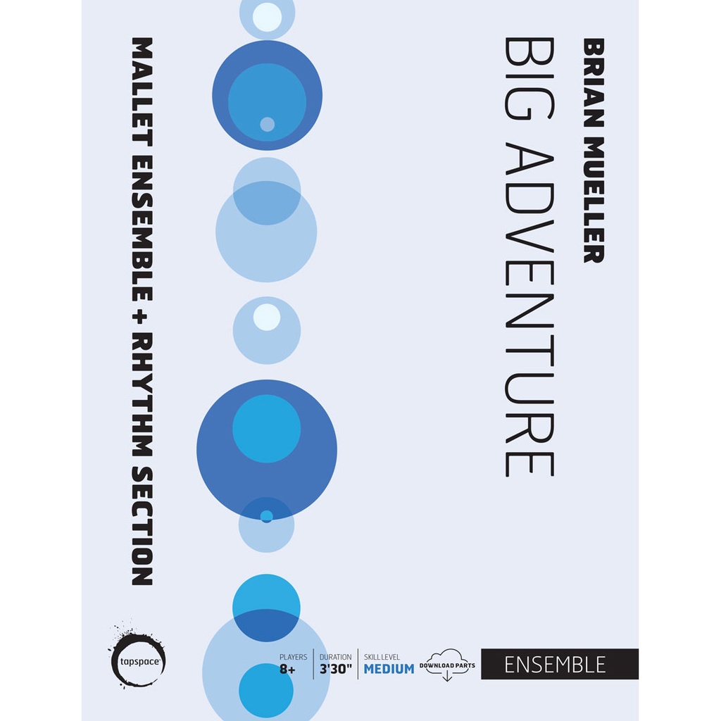[TSPCE19-022] Tapspace Big Adventure by Brian Mueller