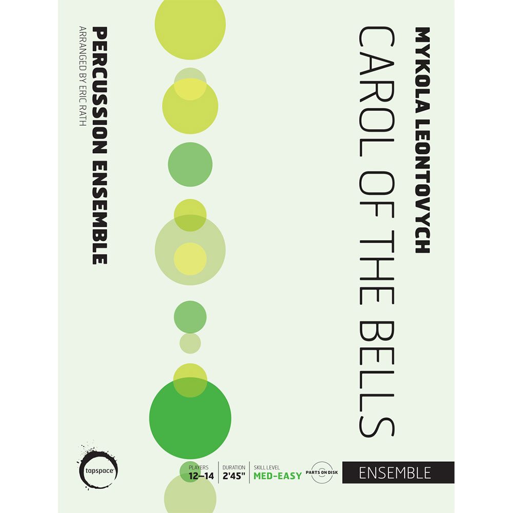 [TSPCE19-023] Tapspace Carol of the Bells by Mykola Leontovych arr. Eric Rath