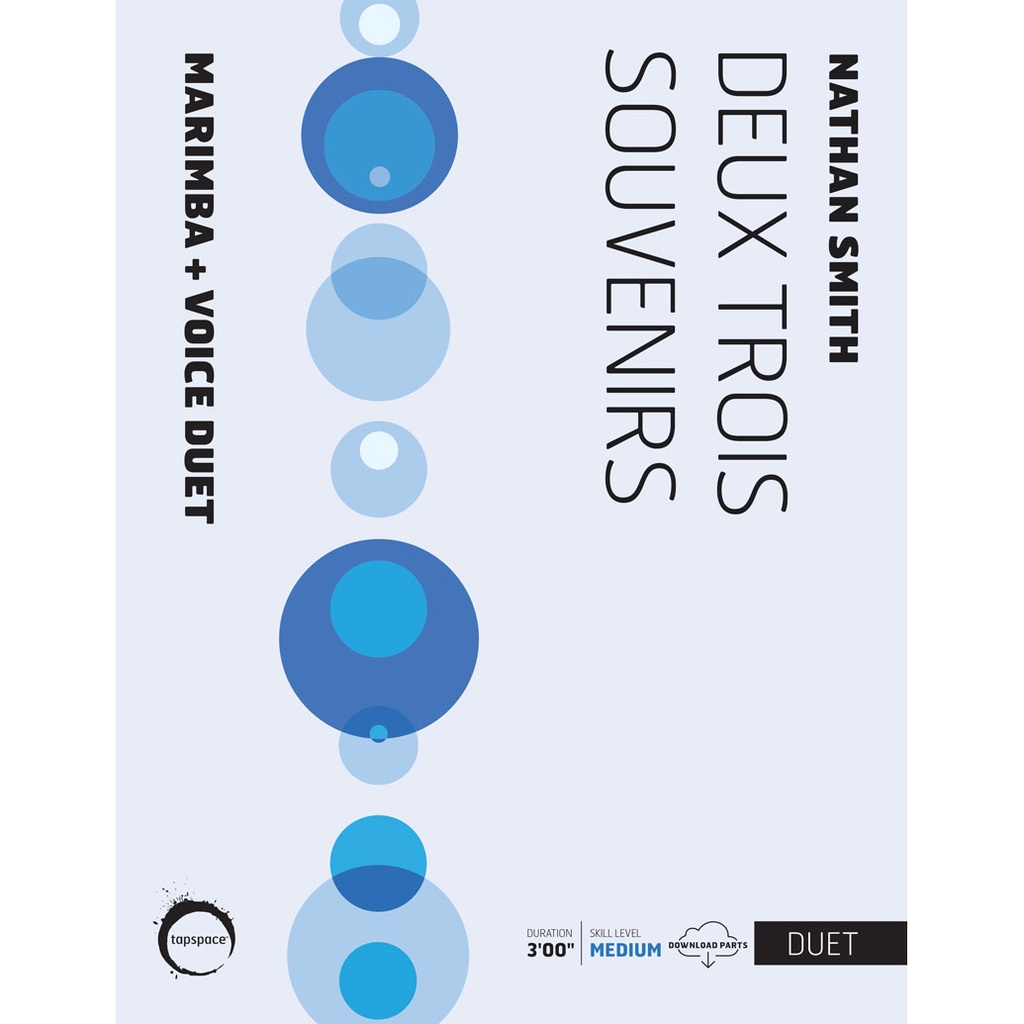 [TSPCD21-007] Tapspace Deux Trois Souvenirs by Nathan Smith