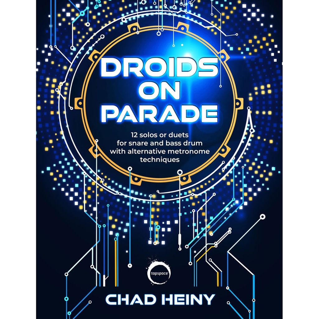 [TSPB-51] Tapspace Droids on Parade by Chad Heiny