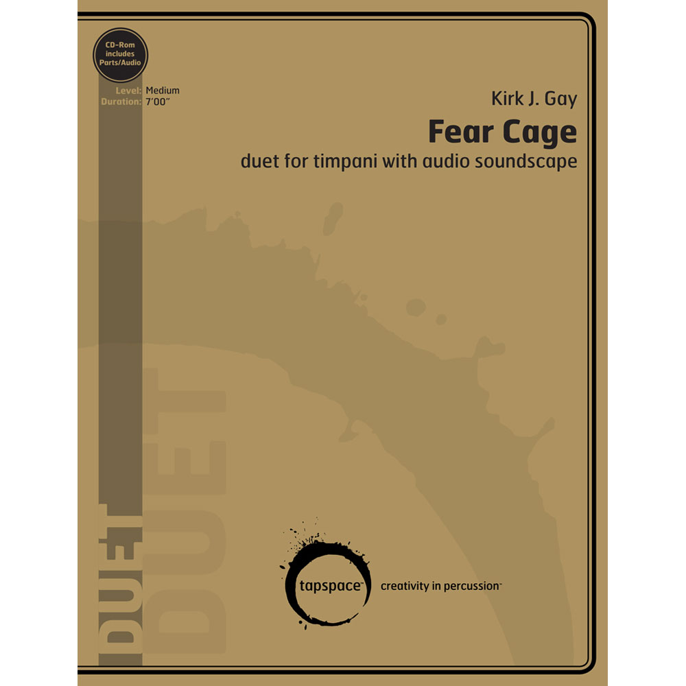 [TSPCD-07] Tapspace Fear Cage by Kirk J. Gay