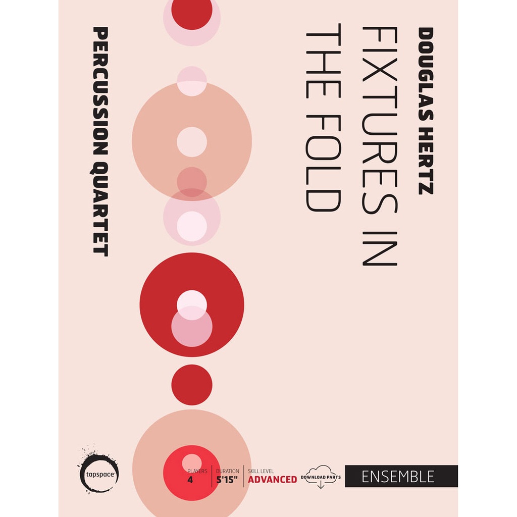 [TSPCE20-012] Tapspace Fixtures in the Fold by Douglas Hertz
