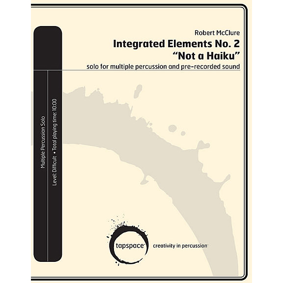 [TSPCS-12] Tapspace Integrated Elements No. 2 -"Not a Haiku" by Robert McClure