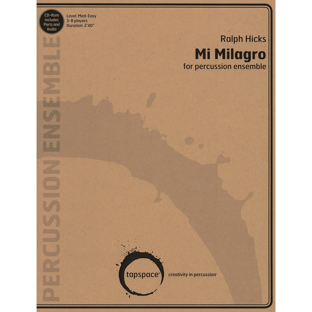 [TSPCE15-003] Tapspace Mi Milagro by Ralph Hicks