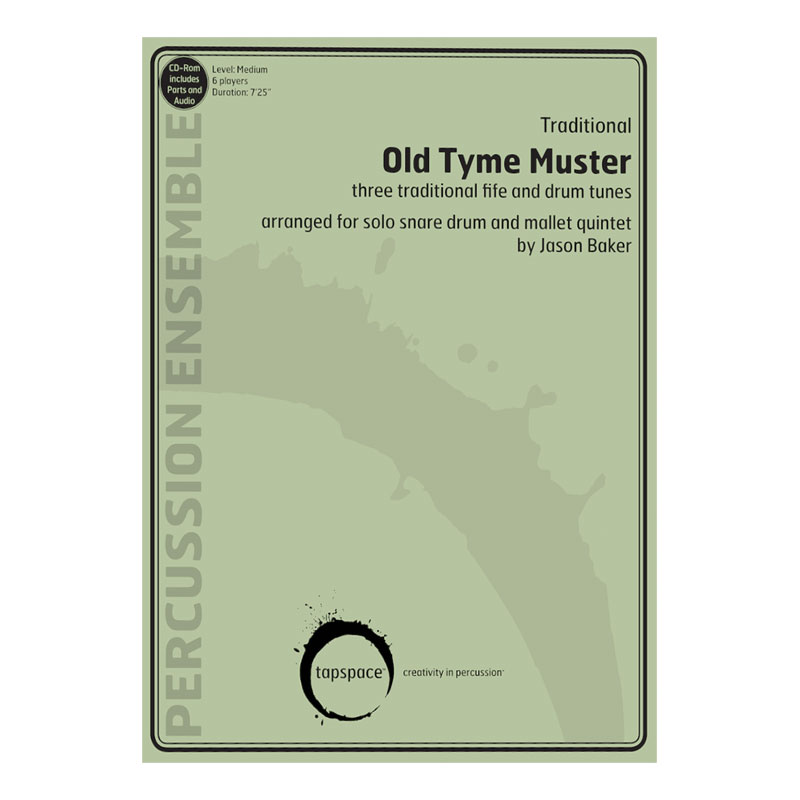 [TSPCE15-018] Tapspace Old Tyme Muster arr. Jason Baker