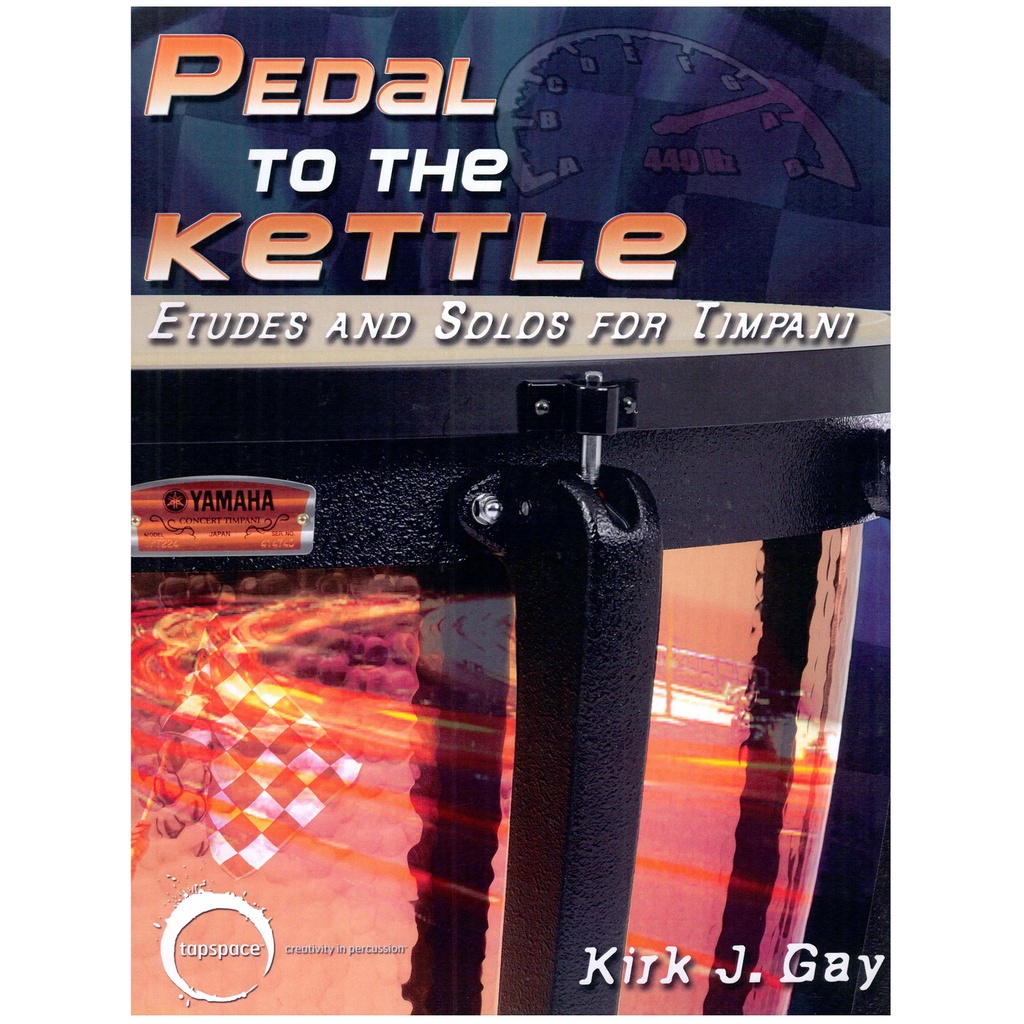[TSPB-14] Tapspace Pedal to the Kettle by Kirk J. Gay