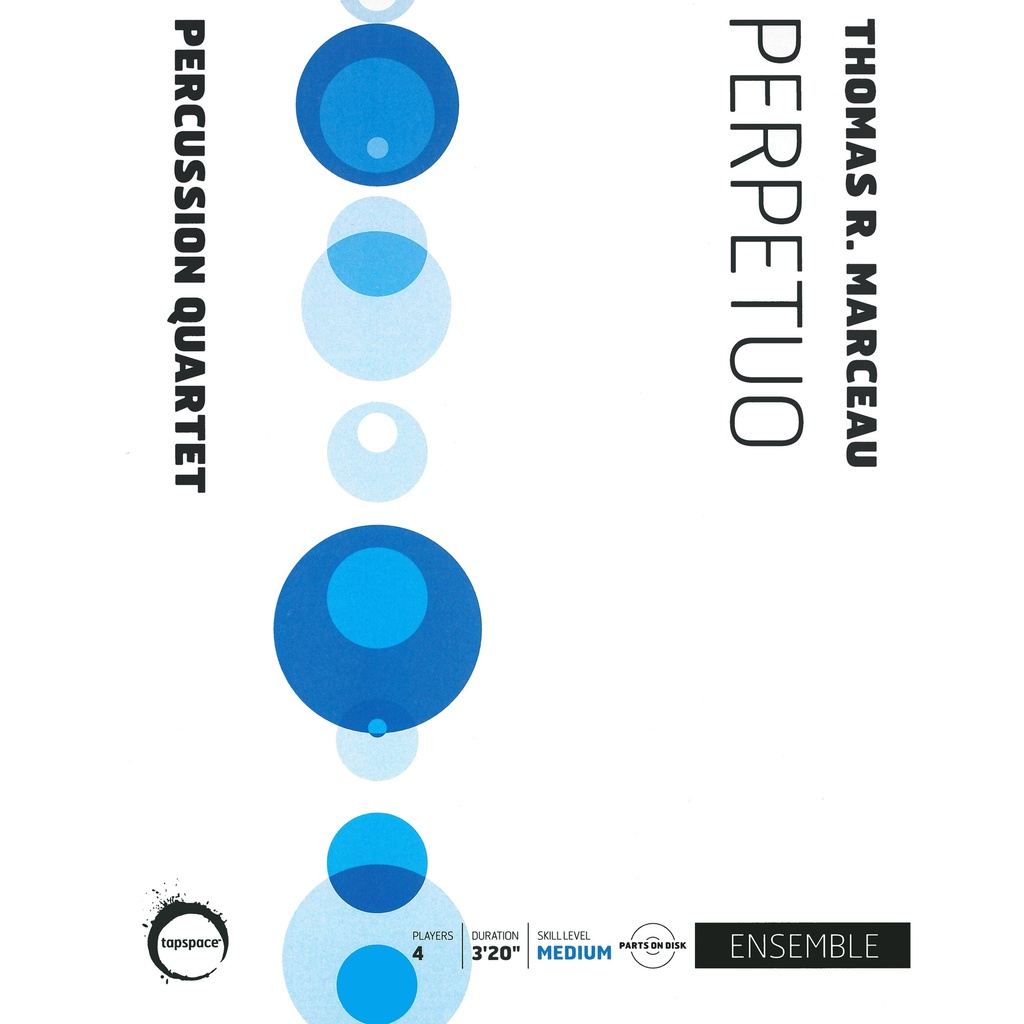 [TSPCE18-024] Tapspace Perpetuo by Thomas R. Marceau