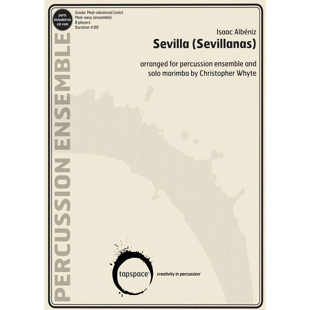 [TSPCE-52] Tapspace Sevilla (Sevillanas) by Isaac Albeniz arr. Christopher Whyte