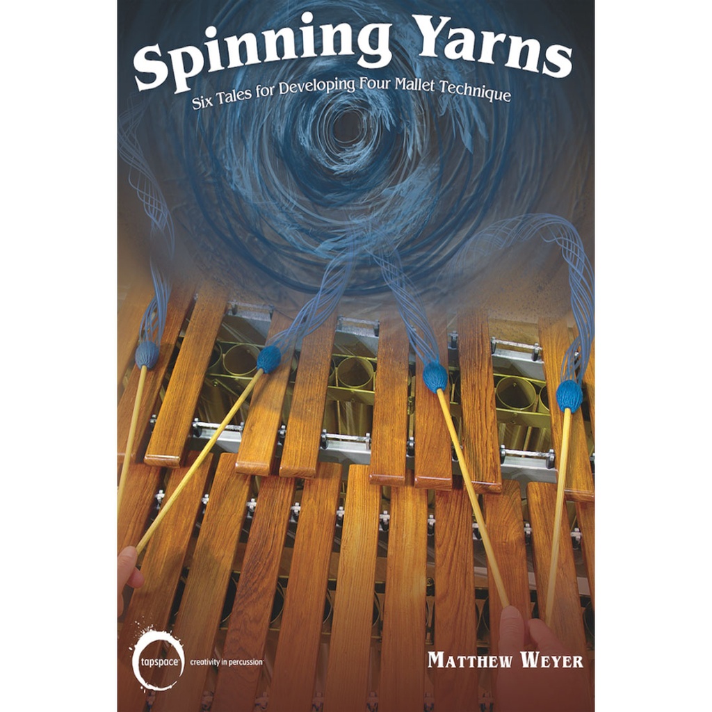 [TSPB-33] Tapspace Spinning Yarns by Matthew Weyer