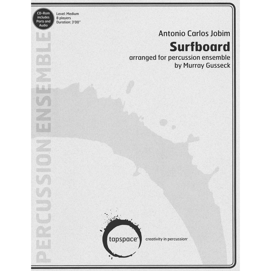 [TSPCE14-004] Tapspace Surfboard by Antonio Carlos Jobim arr. Murray Gusseck