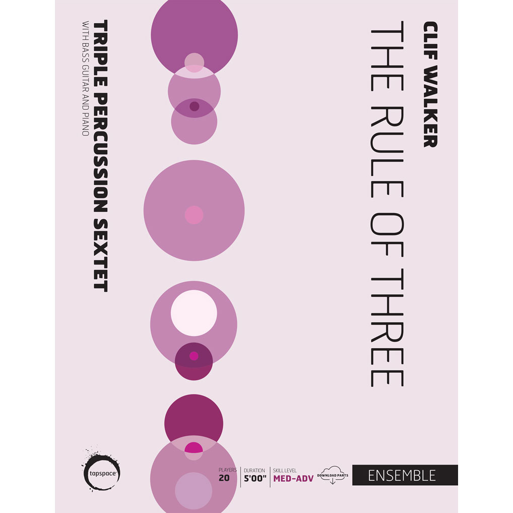 [TSPCE22-014] Tapspace The Rule of Three by Clif Walker