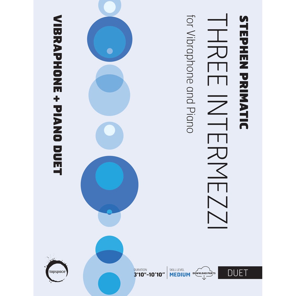 [TSPCD20-003] Tapspace Three Intermezzi by Stephen Primatic
