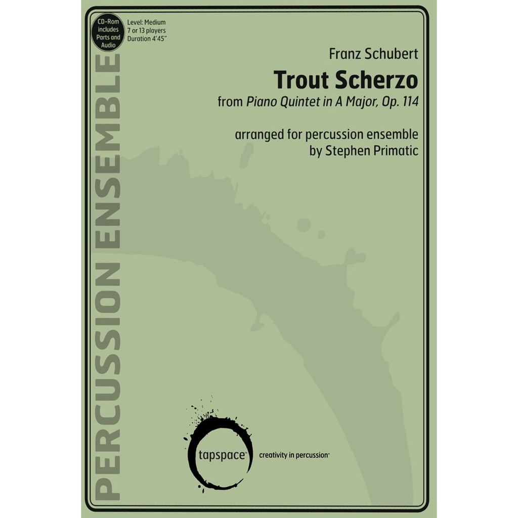 [TSPCE-71] Tapspace Trout Scherzo by Franz Schubert arr. Stephen Primatic