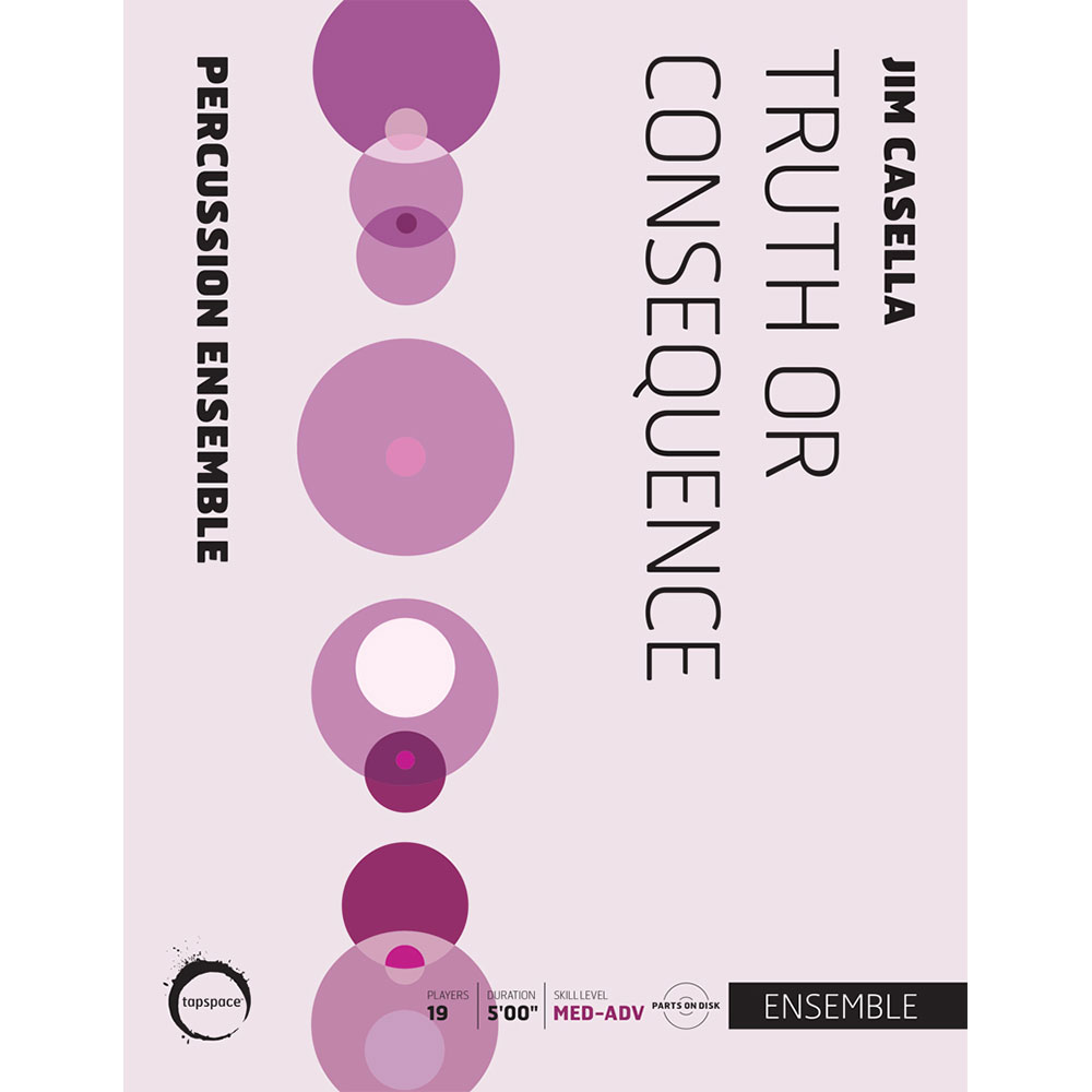 [TSPCE17-020] Tapspace Truth or Consequence by Jim Casella