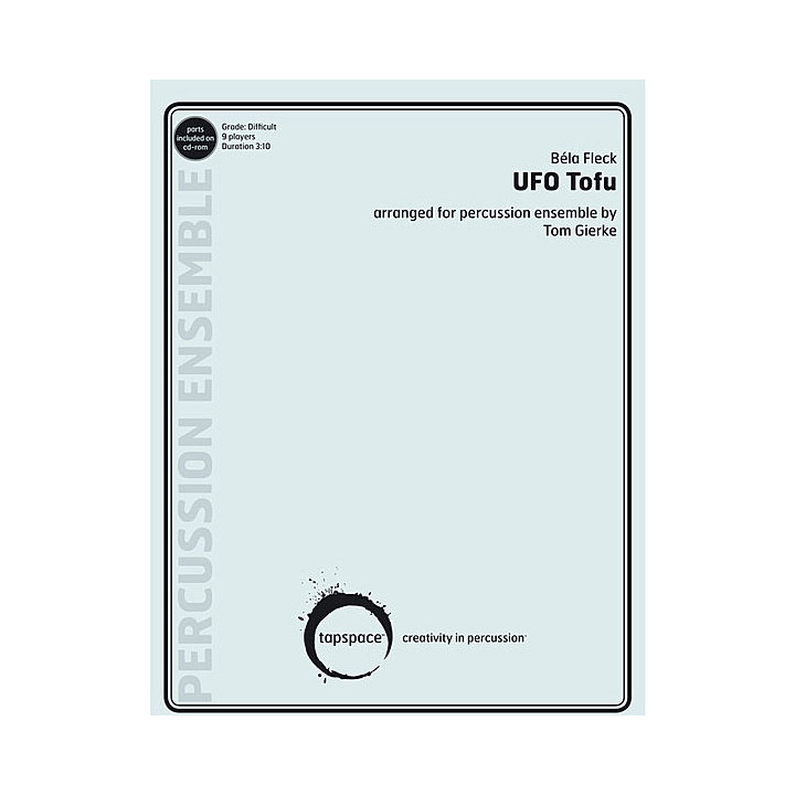 [TSPCE-19] Tapspace UFO Tofu by Bela Fleck arr. Tom Gierke