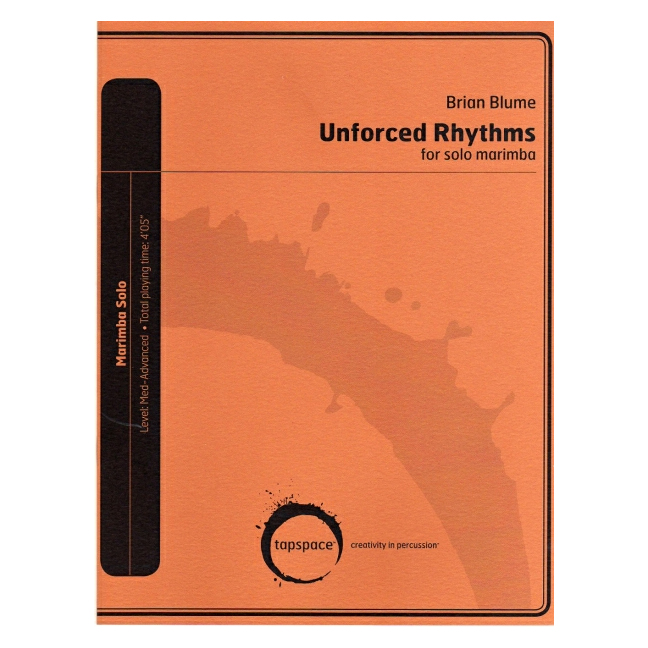 [TSPCS-26] Tapspace Unforced Rhythms by Brian Blume