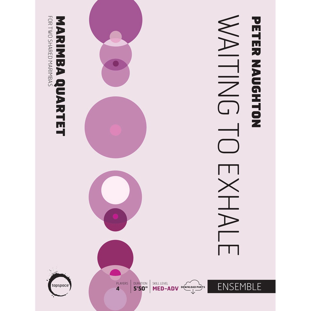 [TSPCE20-004] Tapspace Waiting to Exhale by Peter Naughton