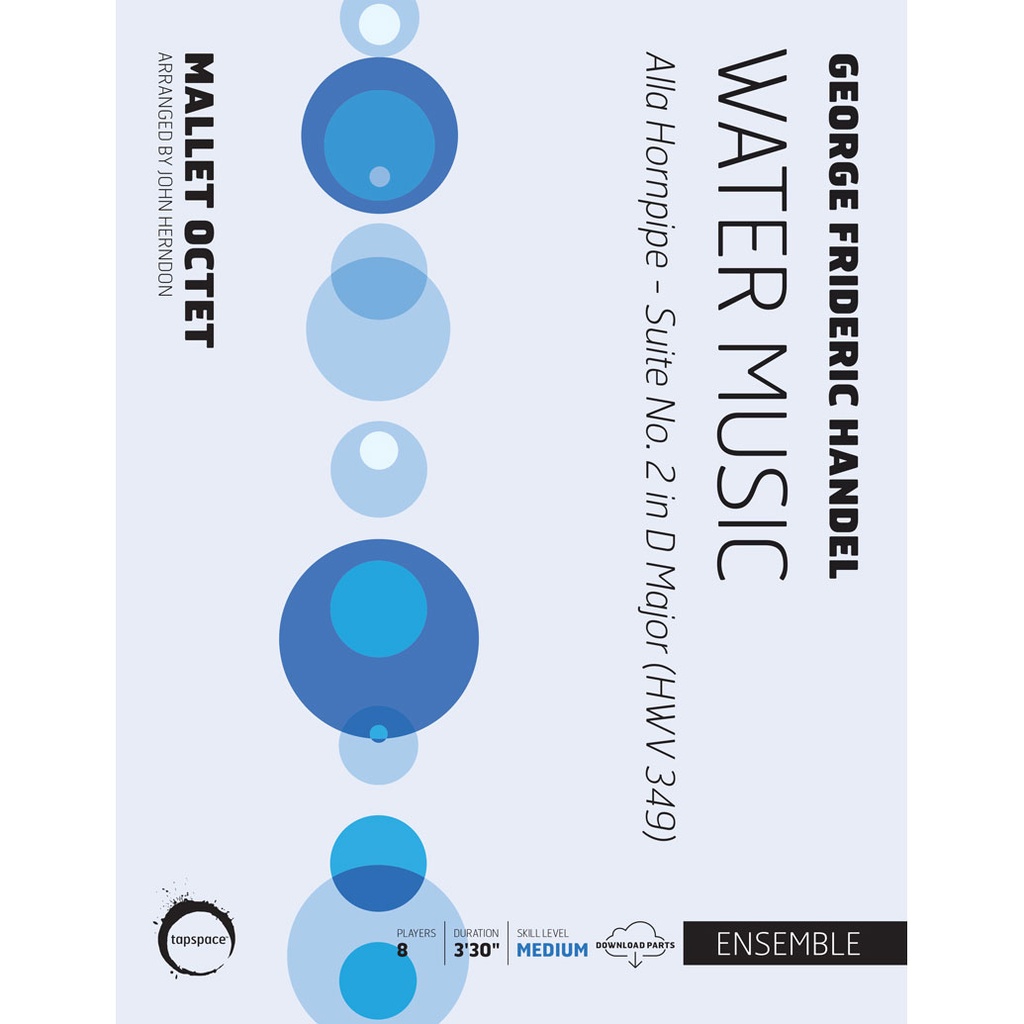 [TSPCE19-029] Tapspace Water Music by George Frederic Handel arr. John Herndon